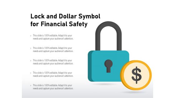 Lock And Dollar Symbol For Financial Safety Ppt PowerPoint Presentation Outline Graphics Pictures PDF