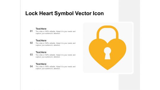 Lock Heart Symbol Vector Icon Ppt PowerPoint Presentation Layouts Graphic Tips PDF