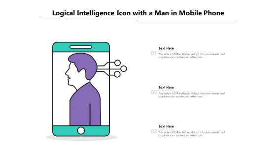 Logical Intelligence Icon With A Man In Mobile Phone Ppt PowerPoint Presentation Diagrams PDF