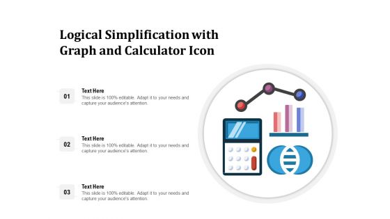 Logical Simplification With Graph And Calculator Icon Ppt PowerPoint Presentation Icon Styles PDF