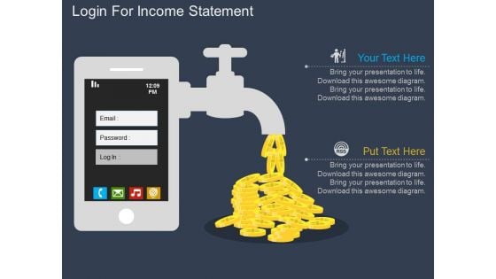 Login For Income Statement Powerpoint Template