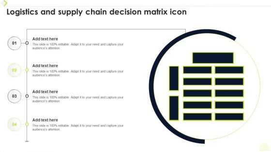 Logistics And Supply Chain Decision Matrix Icon Ppt Infographic Template Examples PDF