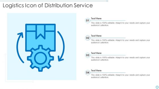 Logistics Icon Ppt PowerPoint Presentation Complete With Slides