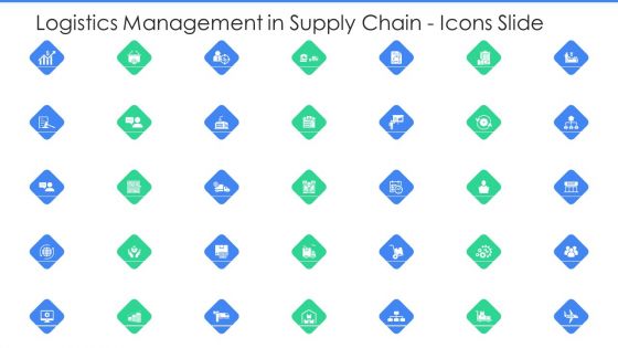 Logistics Management In Supply Chain Icons Slide Ppt Icon Ideas PDF