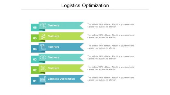 Logistics Optimization Ppt PowerPoint Presentation Icon Examples Cpb