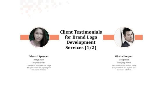 Logo Design Client Testimonials For Brand Logo Development Services Designation Portrait PDF