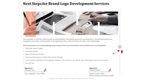 Logo Design Next Steps For Brand Logo Development Services Ppt Portfolio File Formats PDF