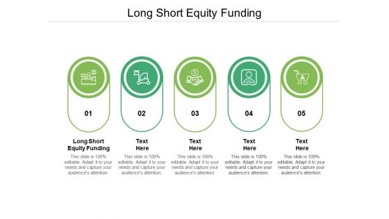 Long Short Equity Funding Ppt PowerPoint Presentation Inspiration Graphics Tutorials Cpb Pdf