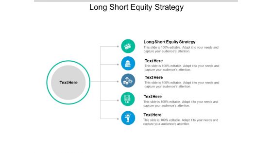 Long Short Equity Strategy Ppt PowerPoint Presentation Styles Portrait Cpb