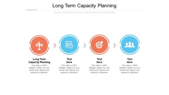 Long Term Capacity Planning Ppt PowerPoint Presentation Visual Aids Icon Cpb