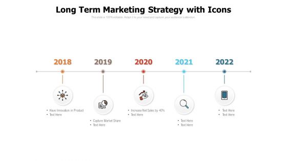 Long Term Marketing Strategy With Icons Ppt PowerPoint Presentation Ideas File Formats