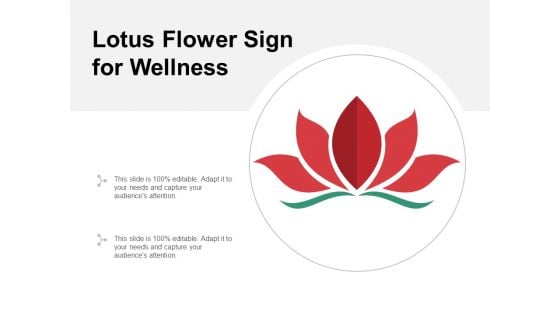 Lotus Flower Sign For Wellness Ppt Powerpoint Presentation Ideas Themes