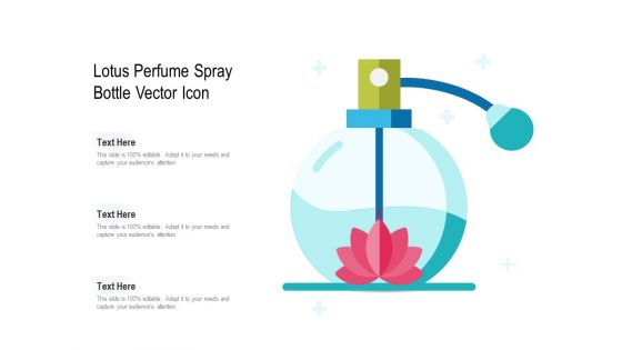 Lotus Perfume Spray Bottle Vector Icon Ppt PowerPoint Presentation File Clipart Images PDF