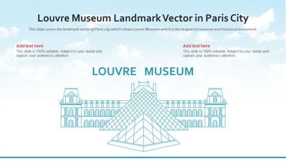 Louvre Museum Landmark Vector In Paris City PowerPoint Presentation Ppt Template PDF