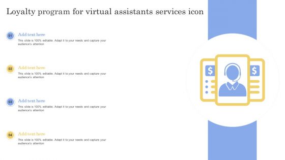 Loyalty Program For Virtual Assistants Services Icon Ppt Infographics Layout Ideas PDF