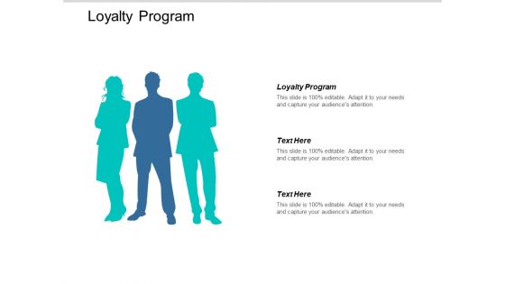 Loyalty Program Ppt PowerPoint Presentation Slides Background Image Cpb