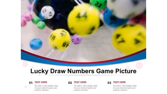 Lucky Draw Numbers Game Picture Ppt PowerPoint Presentation Summary Graphics Design PDF