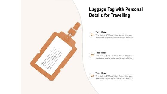 Luggage Tag With Personal Details For Travelling Ppt Powerpoint Presentation Pictures Guide Pdf