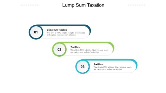 Lump Sum Taxation Ppt PowerPoint Presentation Layouts Deck Cpb Pdf