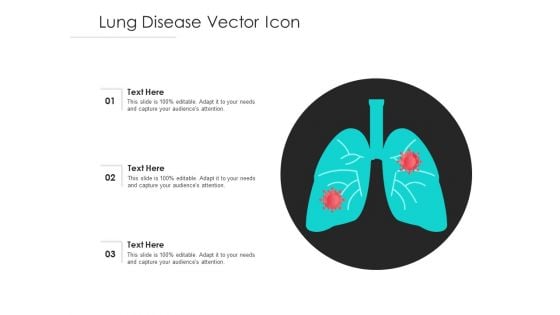 Lung Disease Vector Icon Ppt PowerPoint Presentation File Graphics Design PDF