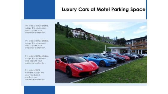 Luxury Cars At Motel Parking Space Ppt PowerPoint Presentation File Clipart PDF