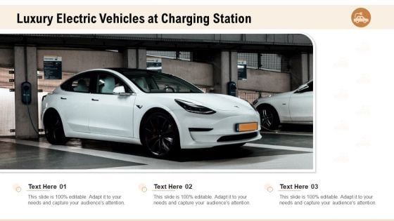 Luxury Electric Vehicles At Charging Station Ppt Visual Aids Gallery PDF