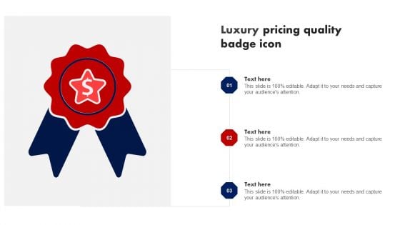Luxury Pricing Quality Badge Icon Ppt Infographics Guide PDF
