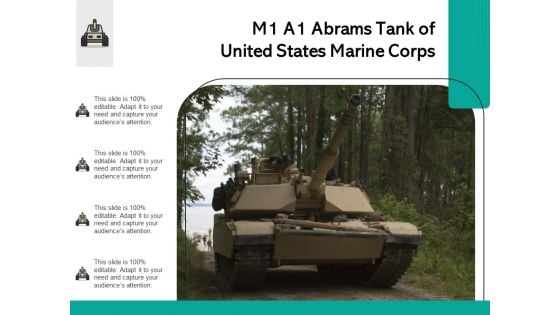 M1 A1 Abrams Tank Of United States Marine Corps Ppt PowerPoint Presentation Portfolio Graphics Example PDF