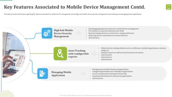 MDM Strategies At Office Key Features Associated To Mobile Device Management Contd Inspiration PDF