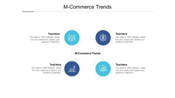 M Commerce Trends Ppt PowerPoint Presentation File Formats Cpb