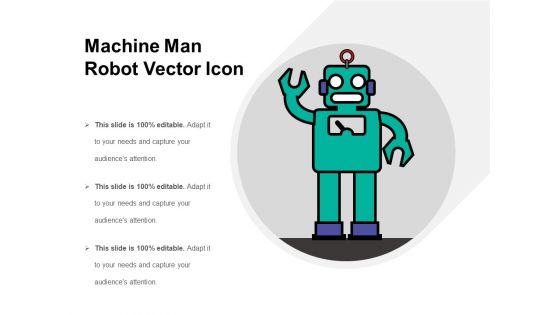 Machine Man Robot Vector Icon Ppt PowerPoint Presentation Gallery Backgrounds PDF