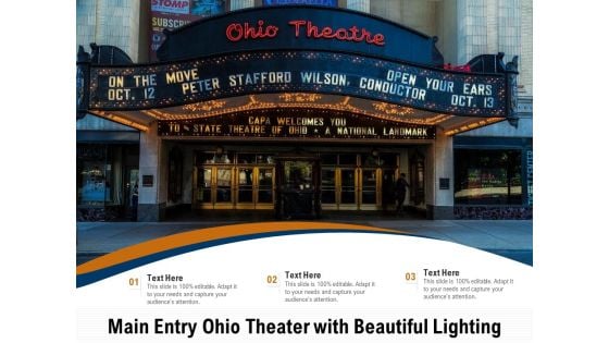 Main Entry Ohio Theater With Beautiful Lighting Ppt PowerPoint Presentation Infographics Icon PDF