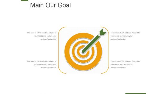 Main Our Goal Ppt PowerPoint Presentation Summary Styles