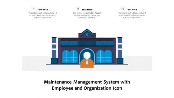 Maintenance Management System With Employee And Organization Icon Ppt PowerPoint Presentation Portfolio Information PDF