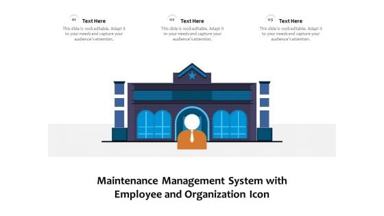 Maintenance Management System With Employee And Organization Icon Ppt PowerPoint Presentation Portfolio Information PDF