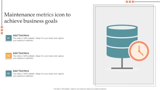 Maintenance Metrics Icon To Achieve Business Goals Diagrams PDF