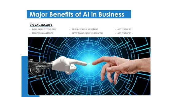 Major Benefits Of AI In Business Ppt PowerPoint Presentation Inspiration Graphics Pictures PDF