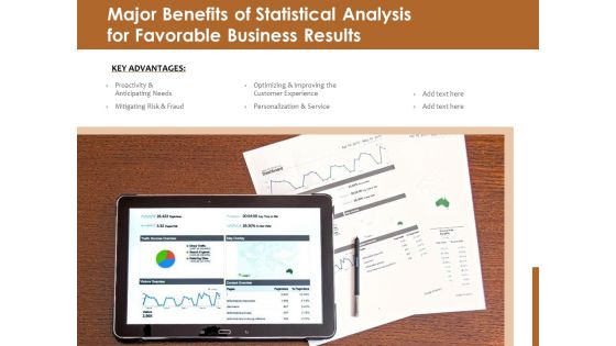 Major Benefits Of Statistical Analysis For Favorable Business Results Ppt PowerPoint Presentation Summary Gridlines PDF
