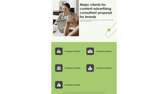 Major Clients For Content Advertising Consultant Proposal For Brands One Pager Sample Example Document