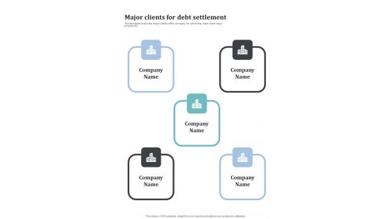 Major Clients For Debt Settlement One Pager Sample Example Document