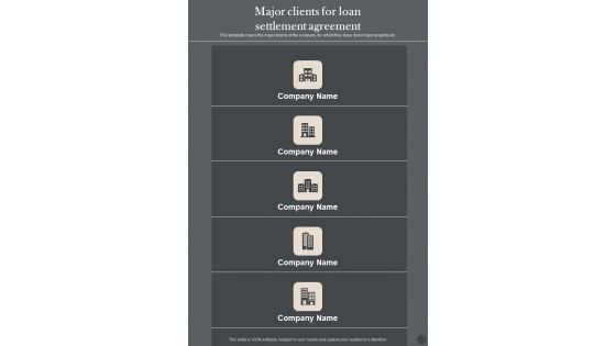 Major Clients For Loan Settlement Agreement One Pager Sample Example Document Major Clients For Loan Settlement Agreement One Pager Sample Example Document