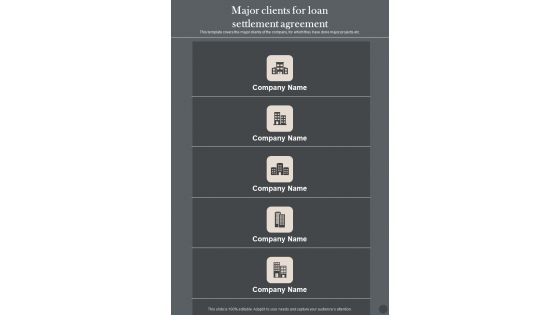 Major Clients For Loan Settlement Agreement One Pager Sample Example Document