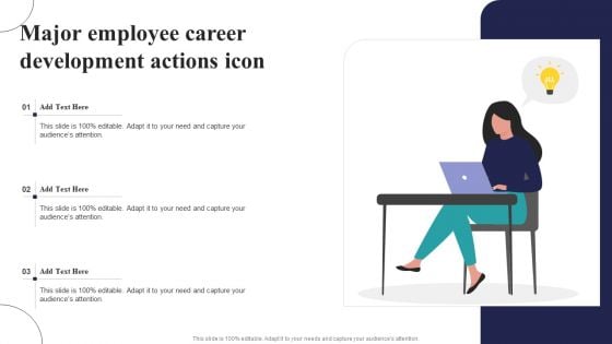 Major Employee Career Development Actions Icon Ppt Ideas Graphics Tutorials PDF