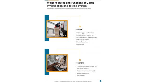 Major Features And Functions Of Cargo Investigation And Testing System One Pager Sample Example Document