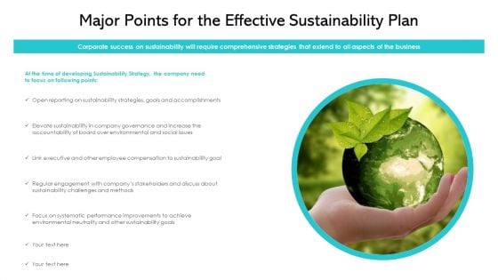 Major Points For The Effective Sustainability Plan Ppt Styles Slides PDF