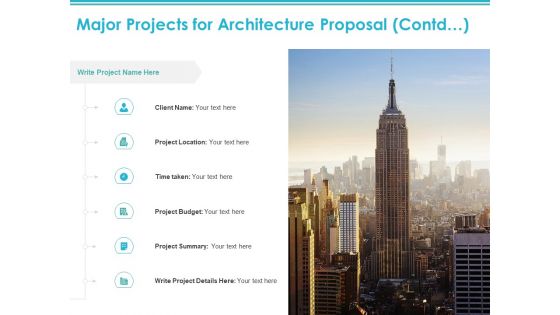 Major Projects For Architecture Proposal Contd Location Ppt PowerPoint Presentation Show Graphics Template