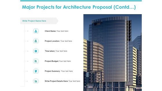 Major Projects For Architecture Proposal Contd Ppt PowerPoint Presentation Infographic Template Show