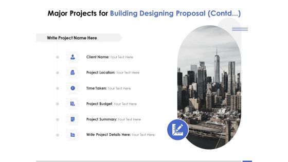 Major Projects For Building Designing Proposal Location Ppt PowerPoint Presentation Styles Tips