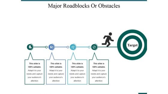 Major Roadblocks Or Obstacles Ppt PowerPoint Presentation Pictures Skills Major Roadblocks Or Obstacles Ppt PowerPoint Presentation Pictures Skills