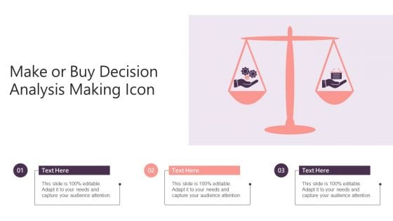 Make Or Buy Decision Analysis Making Icon Microsoft PDF